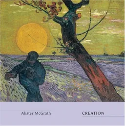 Creation (Truth and the Christian Imagination)