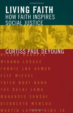 Living Faith: How Faith Inspires Social Justice