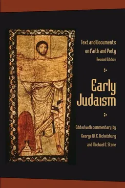 Early Judaism: Text and Documents on Faith and Piety, Revised Edition