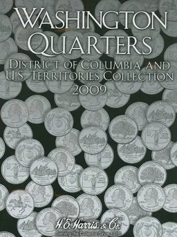 עטיפת הספר Washington Quarters 2009: District of Columbia and U.s. Territories Collection מאת Whitman Pub.
