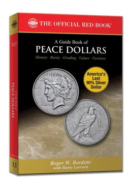 עטיפת הספר Bowers Series: A Guide Book of Peace Dollars (Bowers (Burdette)) מאת Roger Burdette