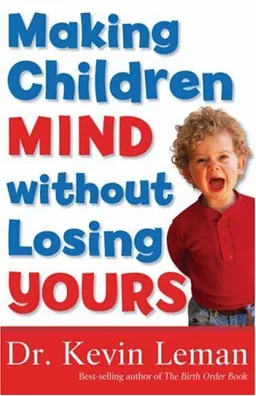 Making Children Mind without Losing Yours