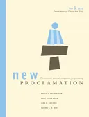 New Proclamation: Year C, 2010, Easter to Christ the King