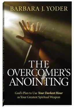 עטיפת הספר Overcomer's Anointing, The: God's Plan to Use Your Darkest Hour as Your Greatest Spiritual Weapon מאת Barbara Yoder