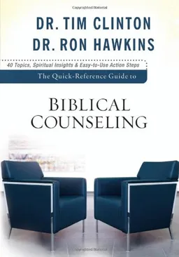 Quick-Reference Guide to Biblical Counseling, The
