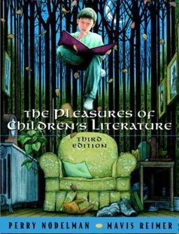 Pleasures of Children's Literature, The (3rd Edition)