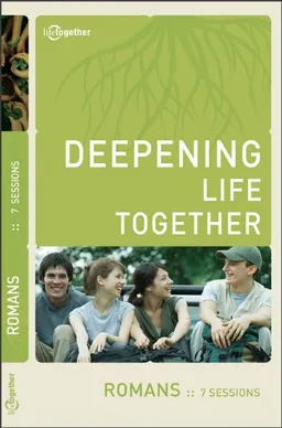 עטיפת הספר Romans (Deepening Life Together) מאת Lifetogether