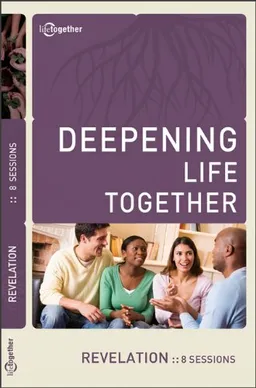 Revelation (Deepening Life Together)