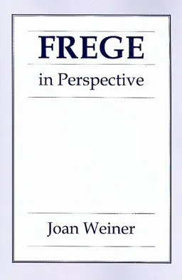 Frege in Perspective