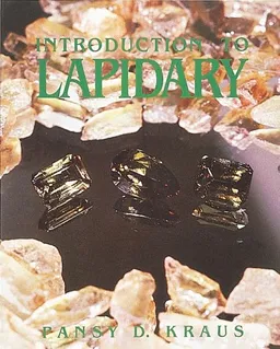 Introduction To Lapidary (Jewelry Crafts)