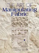 The Art of Manipulating Fabric