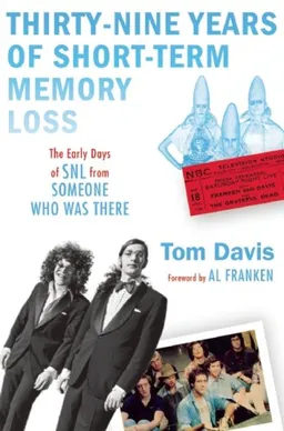 39 Years of Short-Term Memory Loss: The Early Days of SNL from Someone Who Was There