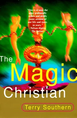 The Magic Christian (Terry Southern)