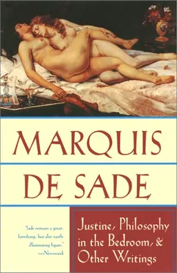 Justine, Philosophy in the Bedroom, and Other Writings