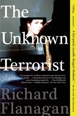 The Unknown Terrorist: A Novel
