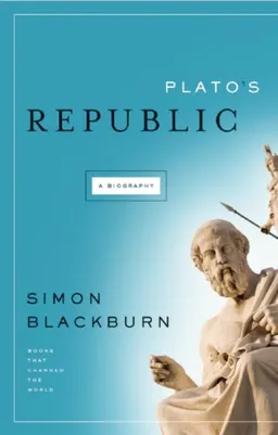 Plato's Republic: A Biography (Books That Changed the World)