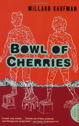 Bowl of Cherries: A Novel