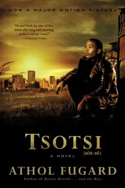 Tsotsi: A Novel