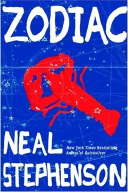 עטיפת הספר Zodiac מאת Neal Stephenson