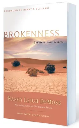 Brokenness: The Heart God Revives (Revive Our Hearts)