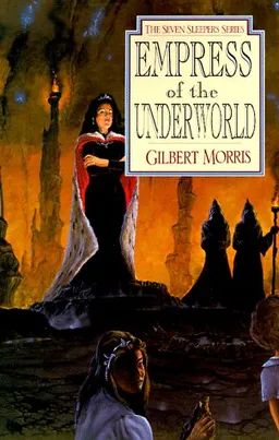 Empress of the Underworld (Seven Sleepers Series #6) (Book 6)
