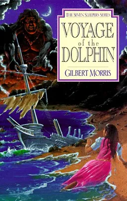 Voyage of the Dolphin (Seven Sleepers Series #7) (Book 7)