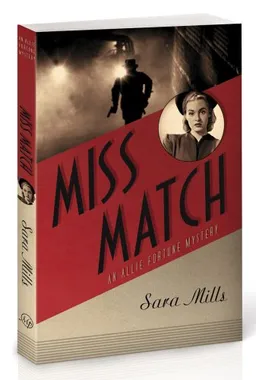 Miss Match (Allie Fortune Mystery Series, Book 2)