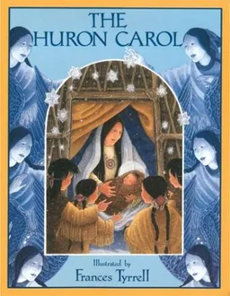 The Huron Carol