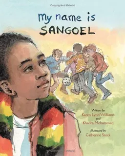 My Name Is Sangoel (Young Readers)