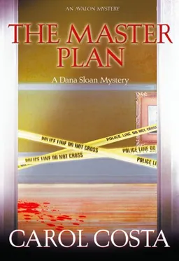 The Master Plan (A Dana Sloan Mystery)