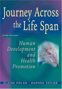 עטיפת הספר Journey Across the Life Span: Human Development and Health Promotion מאת Elaine U. Polan