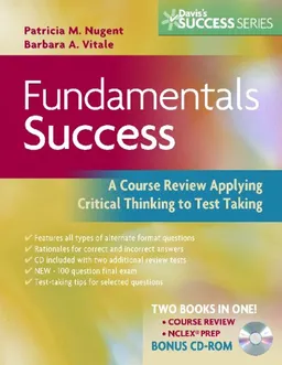 Fundamentals Success: A Course Review Applying Critical Thinking to Test Taking, Second edition (Davis's Success)