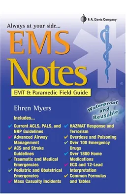 עטיפת הספר Ems Notes: Emt-paramedic Field Guide (Davis's Notes) מאת Ehren Myers