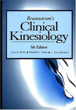 עטיפת הספר Brumstrom's Clinical Kinesiology (Clinical Kinesiology (Brunnstrom's)) מאת Laura K. Smith