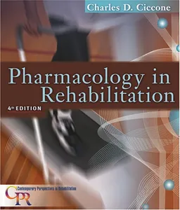 עטיפת הספר Pharmacology in Rehabilitation (Contemporary Perspectives in Rehabilitation) מאת Charles D. Ciccone