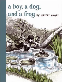 A Boy, a Dog, and a Frog (Boy, Dog, Frog)