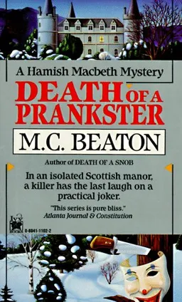 Death of a Prankster (Hamish Macbeth Mysteries, No. 7)