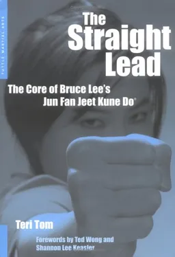 The Straight Lead: The Core of Bruce Lee's Jun Fan Jeet Kune Do