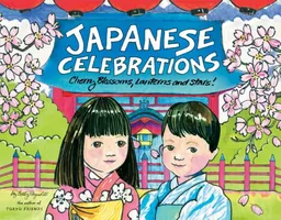 Japanese Celebrations: Cherry Blossoms, Lanterns and Stars!