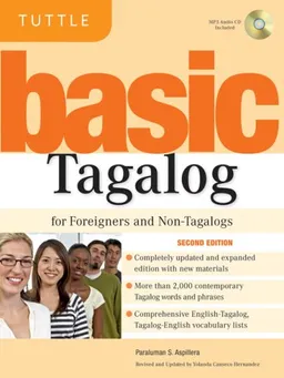 Basic Tagalog for Foreigners and Non-Tagalogs (Tuttle Language Library)