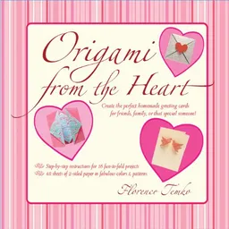 Origami from the Heart Kit