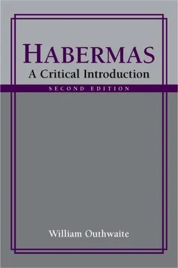 עטיפת הספר Habermas: A Critical Introduction מאת William Outhwaite