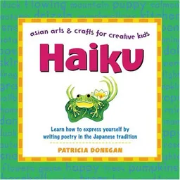 Haiku (Asian Arts and Crafts For Creative Kids)
