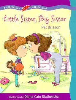 Little Sister, Big Sister (Redfeather Chapter Book)