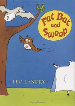 Fat Bat and Swoop (Early Chapter Books (Henry Holt & Company))