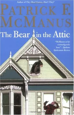 The Bear in the Attic