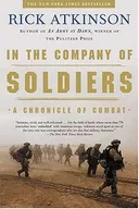 In the Company of Soldiers: A Chronicle of Combat