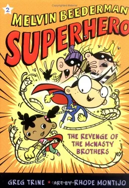 עטיפת הספר The Revenge of the McNasty Brothers (Melvin Beederman, Superhero) מאת Greg Trine