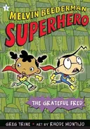 The Grateful Fred (Melvin Beederman, Superhero)