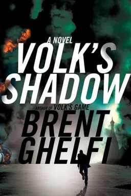 Volk's Shadow: A Novel